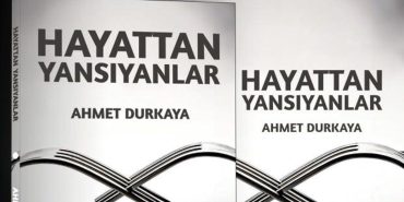 ahmet-durkayanin-yeni-kitabi-raflarda-hayattan-yansiyanlar-5zVn2C2W.jpg